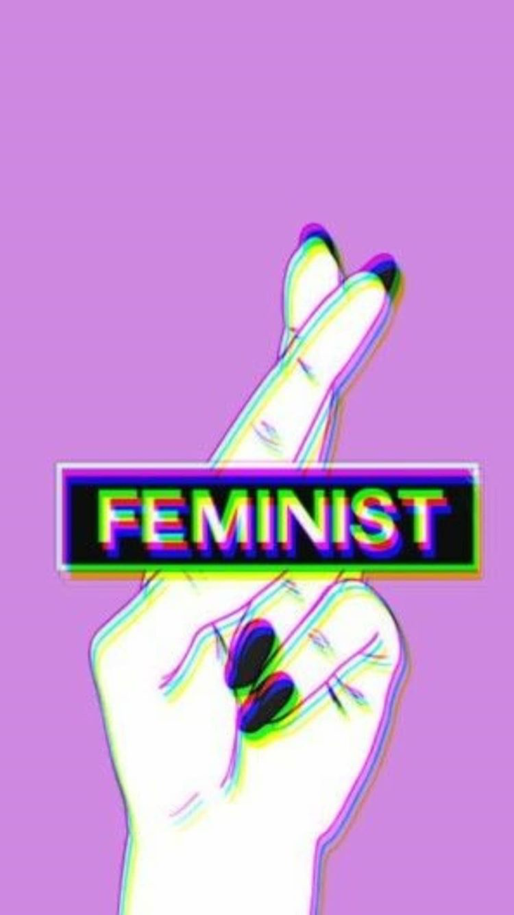 feminista | fotos para imitar en 2019 | Fondos de pantallla, Fondos